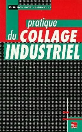 Pratique du collage industriel