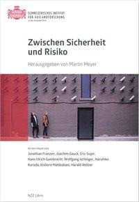 Zwischen Sicherheit und Risiko