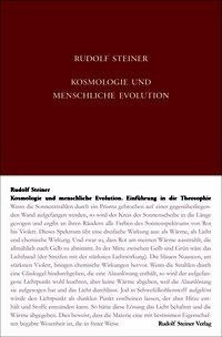 Kosmologie und menschliche Evolution. Farbenlehre. Private Lehrstunden für Marie und Olga von Sivers und Mathilde Scholl aus den Jahren 1903 bis 1906.