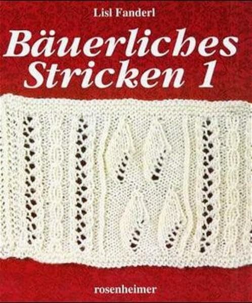 Bäuerliches Stricken 1-3