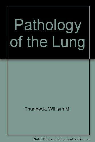 Pathology of the Lung