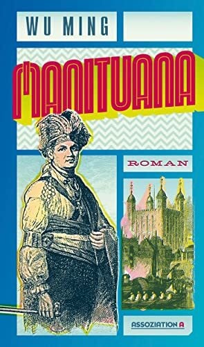 Manituana: Roman