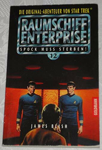 Spock muß sterben, Raumschiff Enterprise 12
