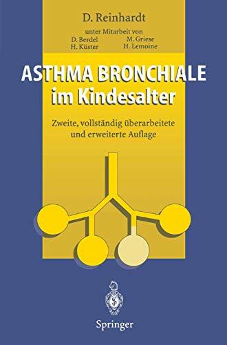 Asthma bronchiale im Kindesalter Asthma bronchiale im Kindesalter