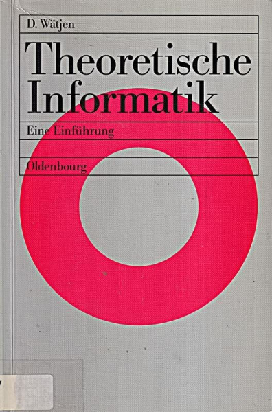 Theoretische Informatik. Eine Einführung.
