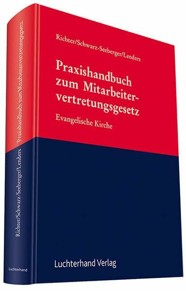 Praxishandbuch zum Mitarbeitervertretungsgesetz: Evangelische Kirche