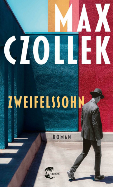 Zweifelssohn: Roman