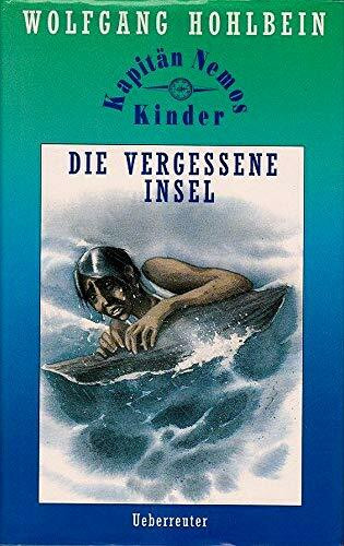 Kapitän Nemos Kinder, Die vergessene Insel