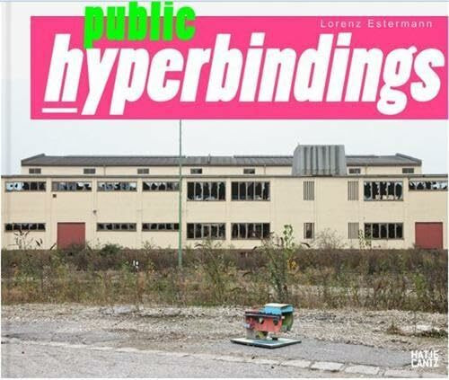 Lorenz Estermann: Public Hyperbindings