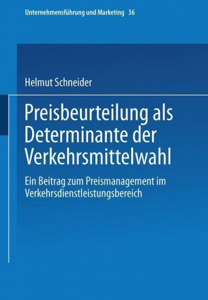 Preisbeurteilung als Determinante der Verkehrsmittelwahl