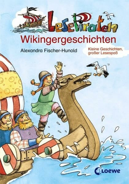 Lesepiraten-Wikingergeschichten /Kleiner Wikinger, großer Held: Kleine Geschichten, großer Lesespaß (Wendespass)