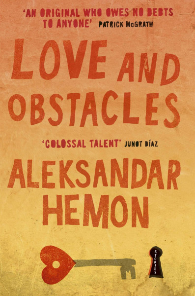 Love And Obstacles: Stories