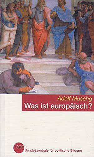 was ist europäisch? reden für einen gastlichen erdteil