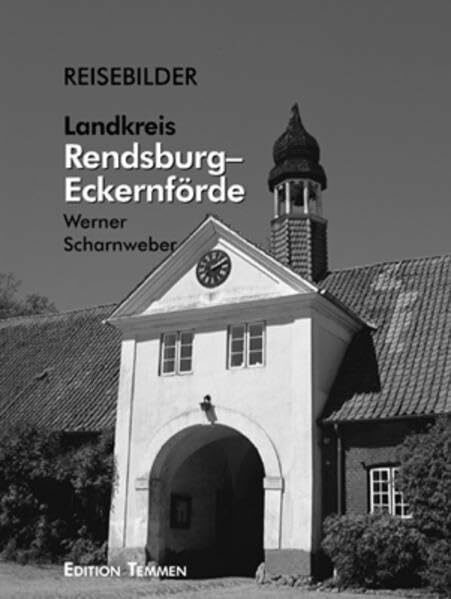 Reisebilder, Landkreis Rendsburg-Eckernförde