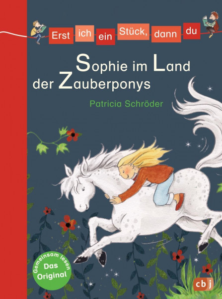 Erst ich ein Stück, dann du - Sophie im Land der Zauberponys