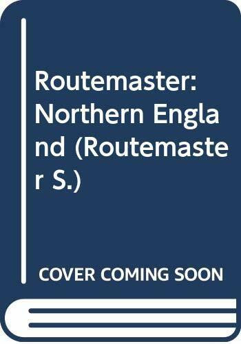 Routemaster: Northern England (Routemaster S., Band 5)
