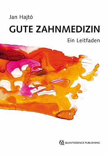 Gute Zahnmedizin: Ein Leitfaden