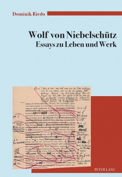 Wolf von Niebelschütz - Essays zu Leben und Werk