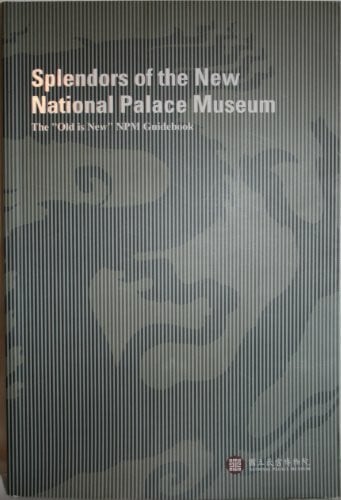 splendors of the new national palace museum
