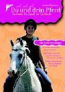 Du und dein Pferd - So habt ihr Spaß im Gelände. mit Extra-Praxistipps, Geländesicherheit für Pferd und Reiter. Alles Wissenswerte zum harmonischen ... ersten Ausri tt bis zum Springen im Gelände