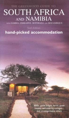 The Greenwood Guide to South Africa: With Namibia, Botswana, Zambia, Zimbabwe and Mozambique (Greenwood Guides) The Greenwood Guide to South Africa: With Namibia, Botswana, Zambia, Zimbabwe and Mozambique (Greenwood Guides)