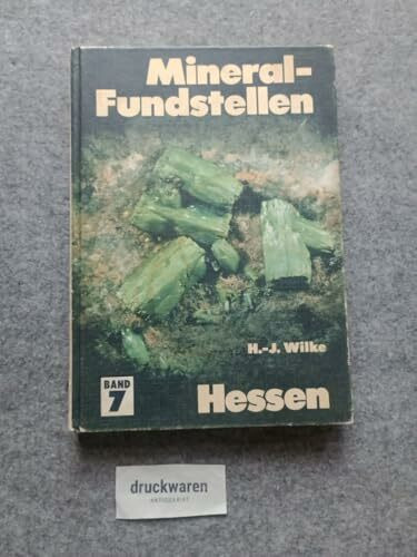 Mineral- Fundstellen VII Hessen