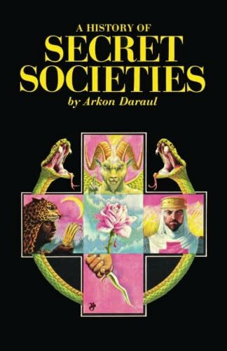 A History of Secret Societies