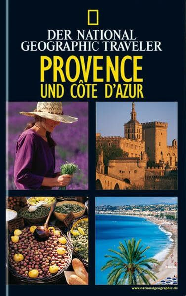 Provence und Côte d’Azur (National Geographic Traveler)