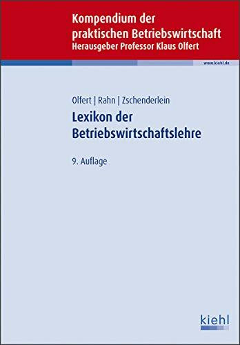 Lexikon der Betriebswirtschaftslehre: Mit Online-Zugang