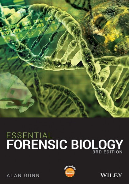 Essential Forensic Biology 3e