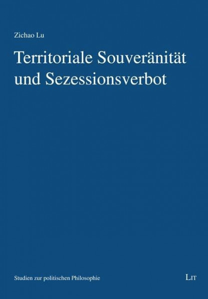 Territoriale Souveränität und Sezessionsverbot