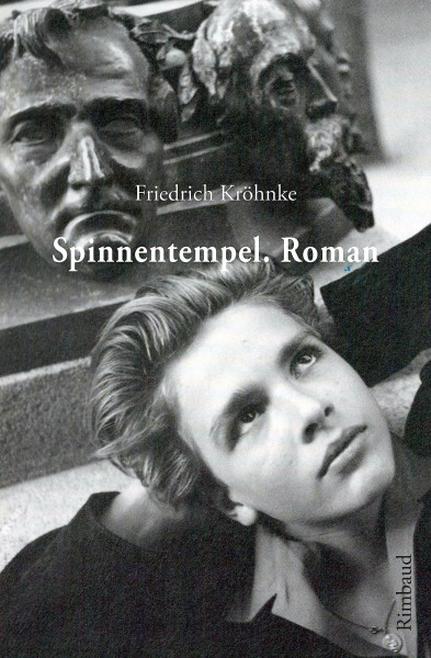 Spinnentempel. Roman (Rimbaud-Taschenbuch)