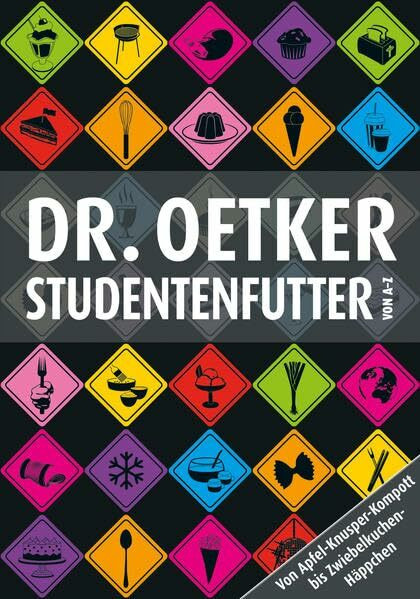 Studentenfutter von A-Z: Von Apfel-Knusper-Kompott bis Zwiebelkuchen-Häppchen