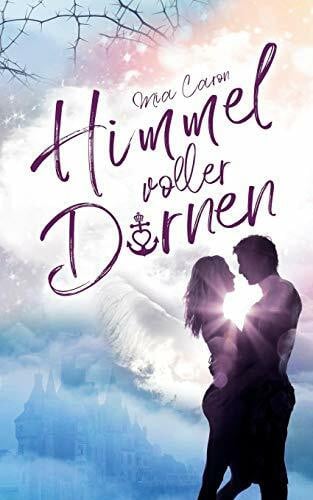 Himmel voller Dornen