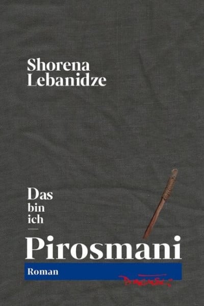 Das bin ich - Pirosmani