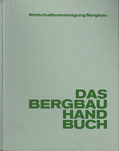 Das Bergbau Handbuch