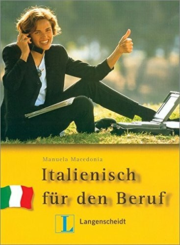 Italienisch für den Beruf. Lehrbuch