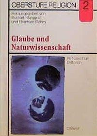 Glaube und Naturwissenschaft. Materialheft