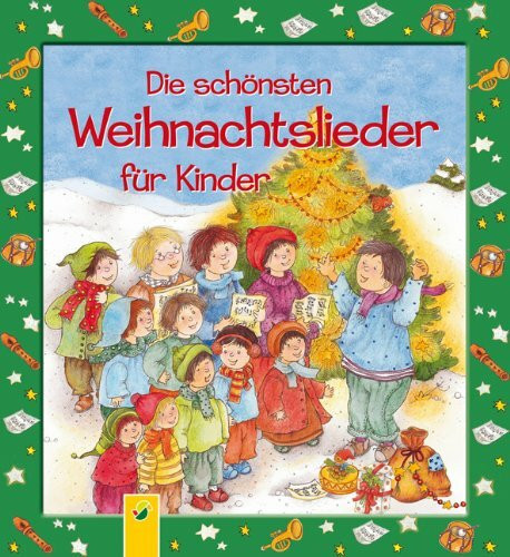 Die schönsten Weihnachtslieder für Kinder