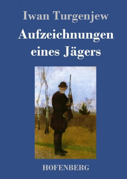 Aufzeichnungen eines Jägers