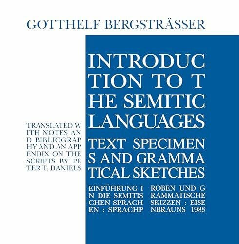 Introduction to the Semitic Languages: Text Specimens and Grammatical Sketches Introduction to the Semitic Languages: Text Specimens and Grammatical Sketches