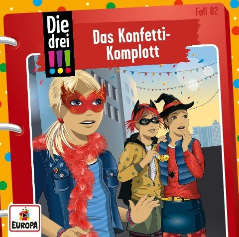 Die drei !!! 82: Das Konfetti-Komplott