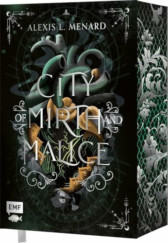 City of Mirth and Malice (Order and Chaos Band 2) – Packende Rivals to Lovers Romantasy: Luxusausgabe mit Leseband & Schutzumschlag – Mit limitiertem Farbschnitt & Character Cards in der 1. Auflage!