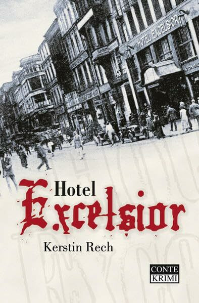 Hotel Excelsior: Krimi