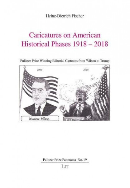 Caricatures on American Historical Phases 1918-2018