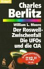 Der Roswell-Zwischenfall: Die UFOs und die CIA (Knaur Taschenbücher. Sachbücher)