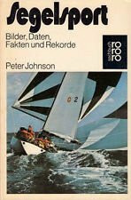 Segelsport. Bilder, Daten, Fakten und Rekorde.