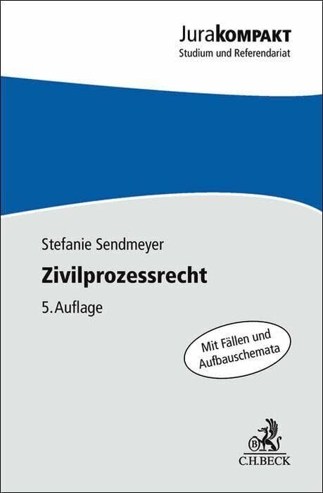 Zivilprozessrecht: Erkenntnisverfahren und Zwangsvollstreckung (Jura kompakt) Zivilprozessrecht: Erkenntnisverfahren und Zwangsvollstreckung (Jura kompakt)