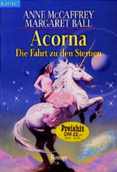 Acorna - Die Fahrt zu den Sternen (BLA - Fantasy)