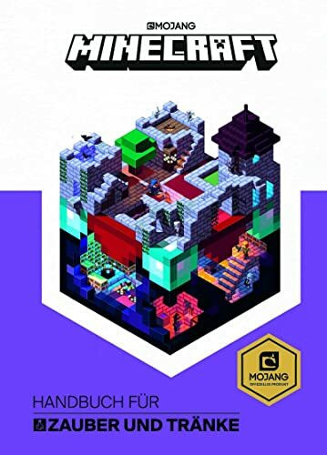 Minecraft, Handbuch für Zauber und Tränke: Ein offizielles Minecraft-Handbuch